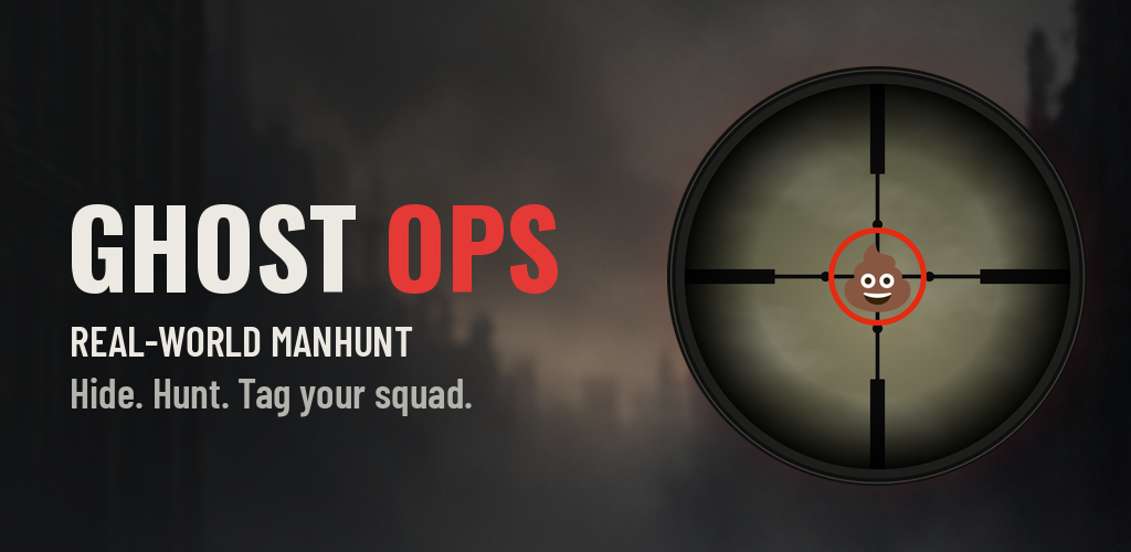 GHOST OPS: Real-world manhunt for your squad: hide, hunt and tag with live GPS radar.